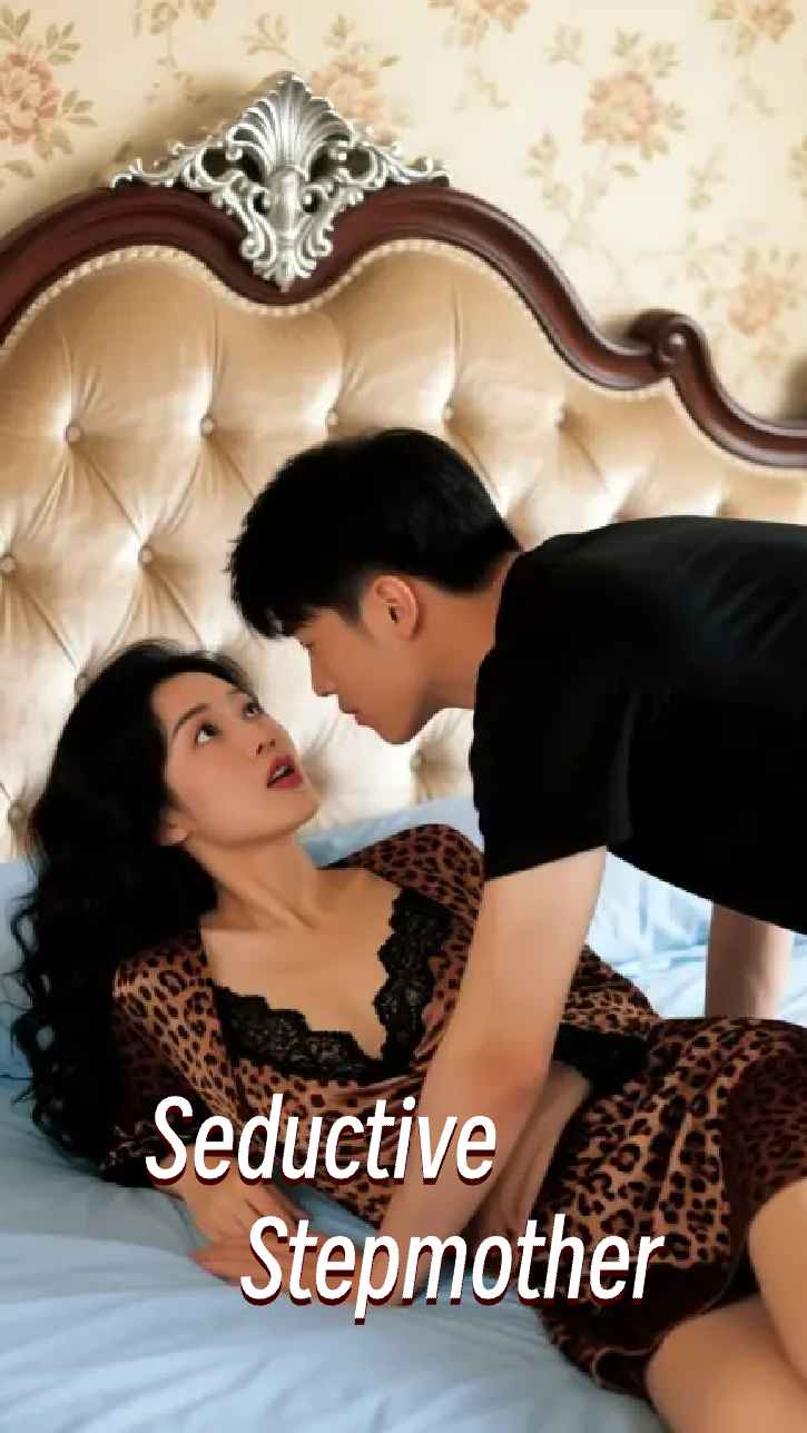The Seductive Stepmother