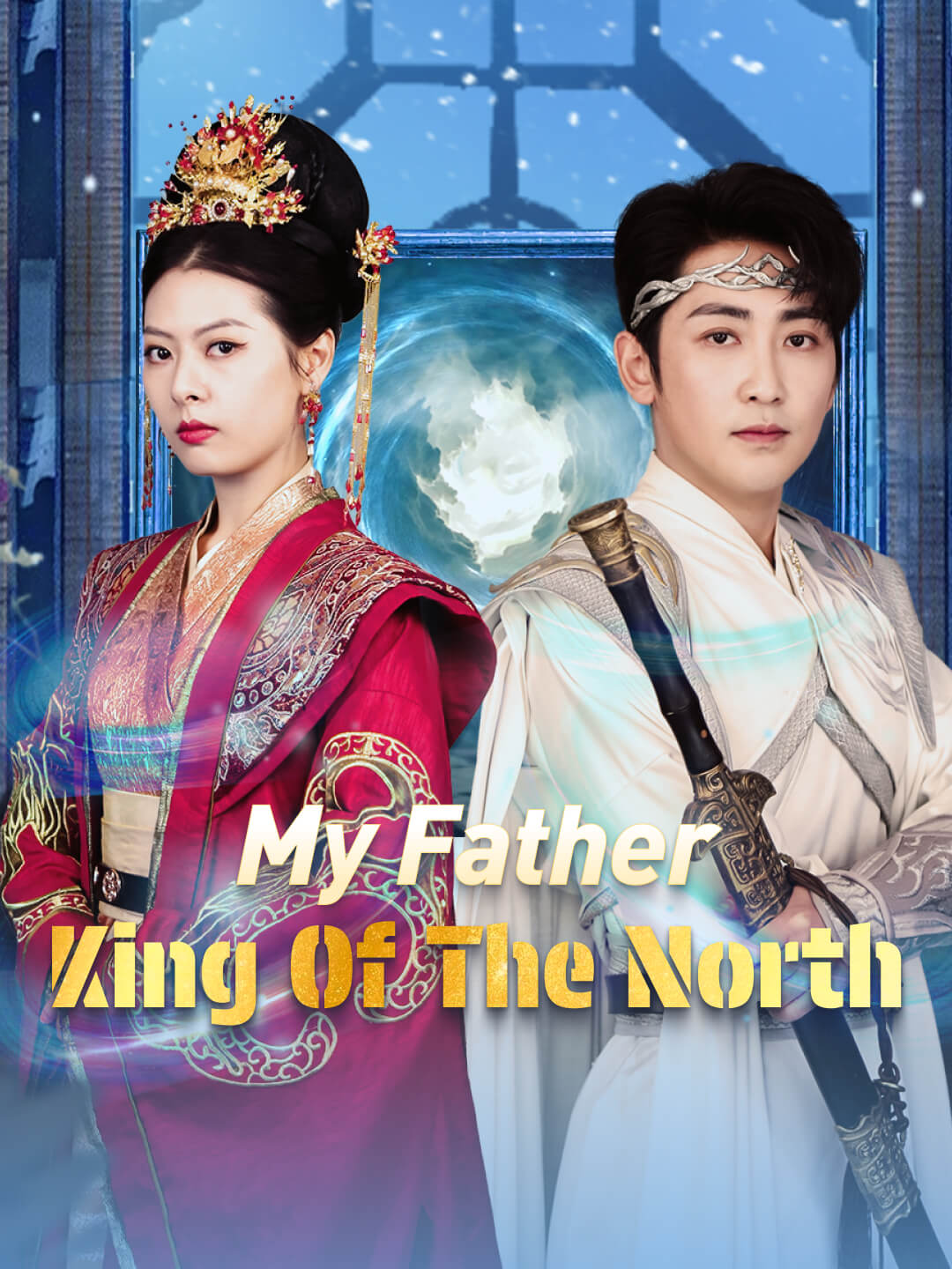 My Father, King of the North