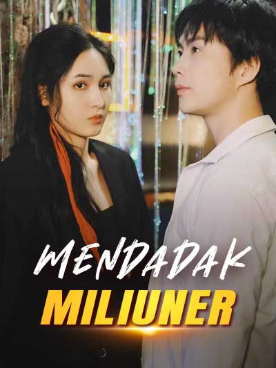 Mendadak Miliuner