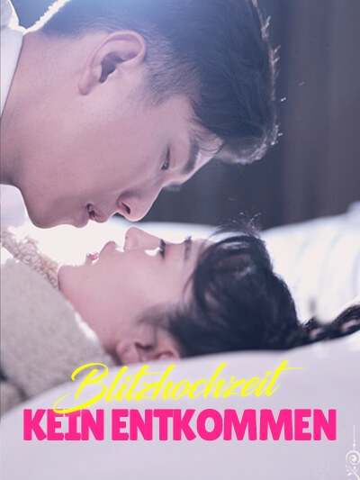 Blitzhochzeit, kein Entkommen