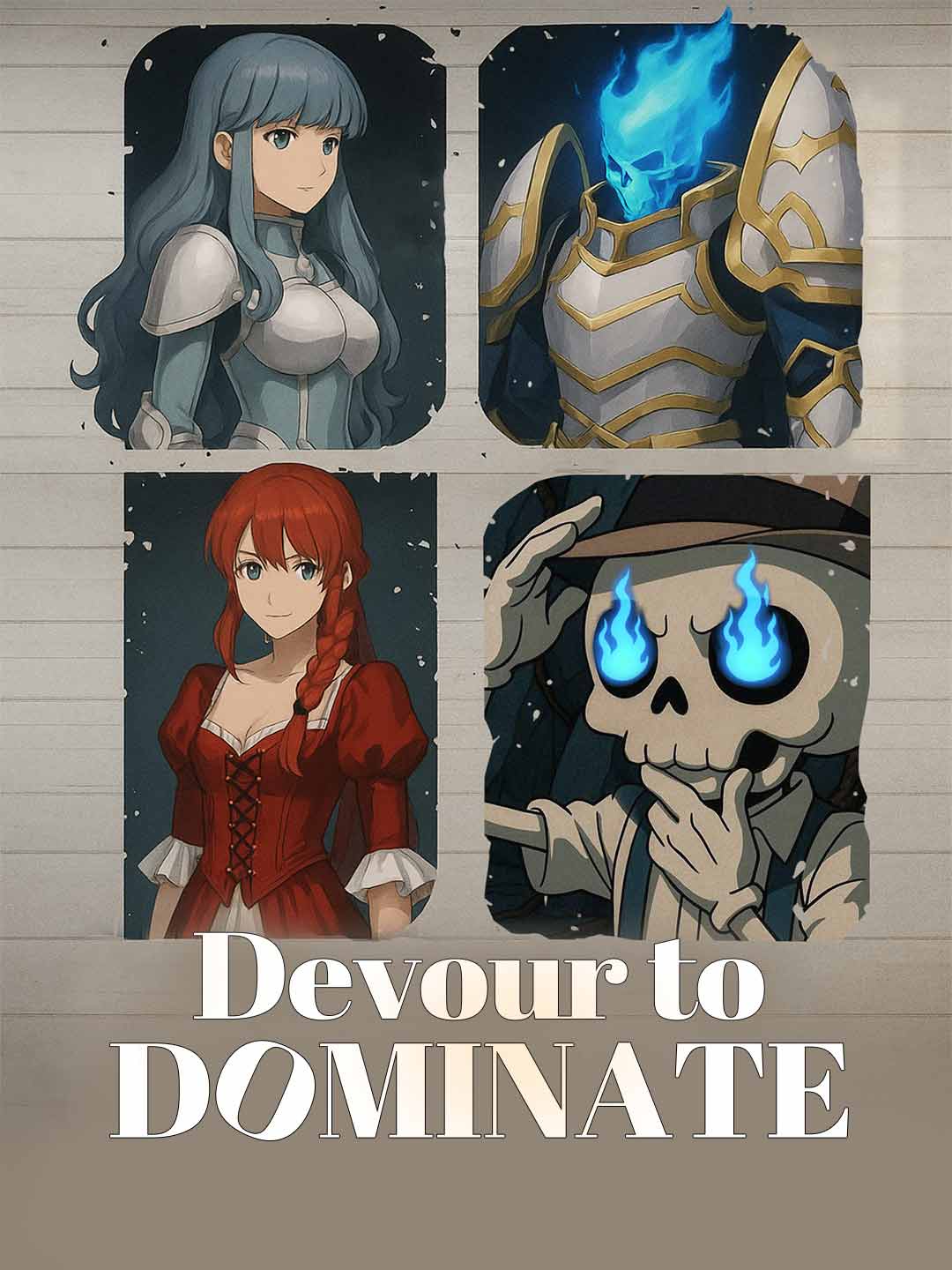 Devour to Dominate