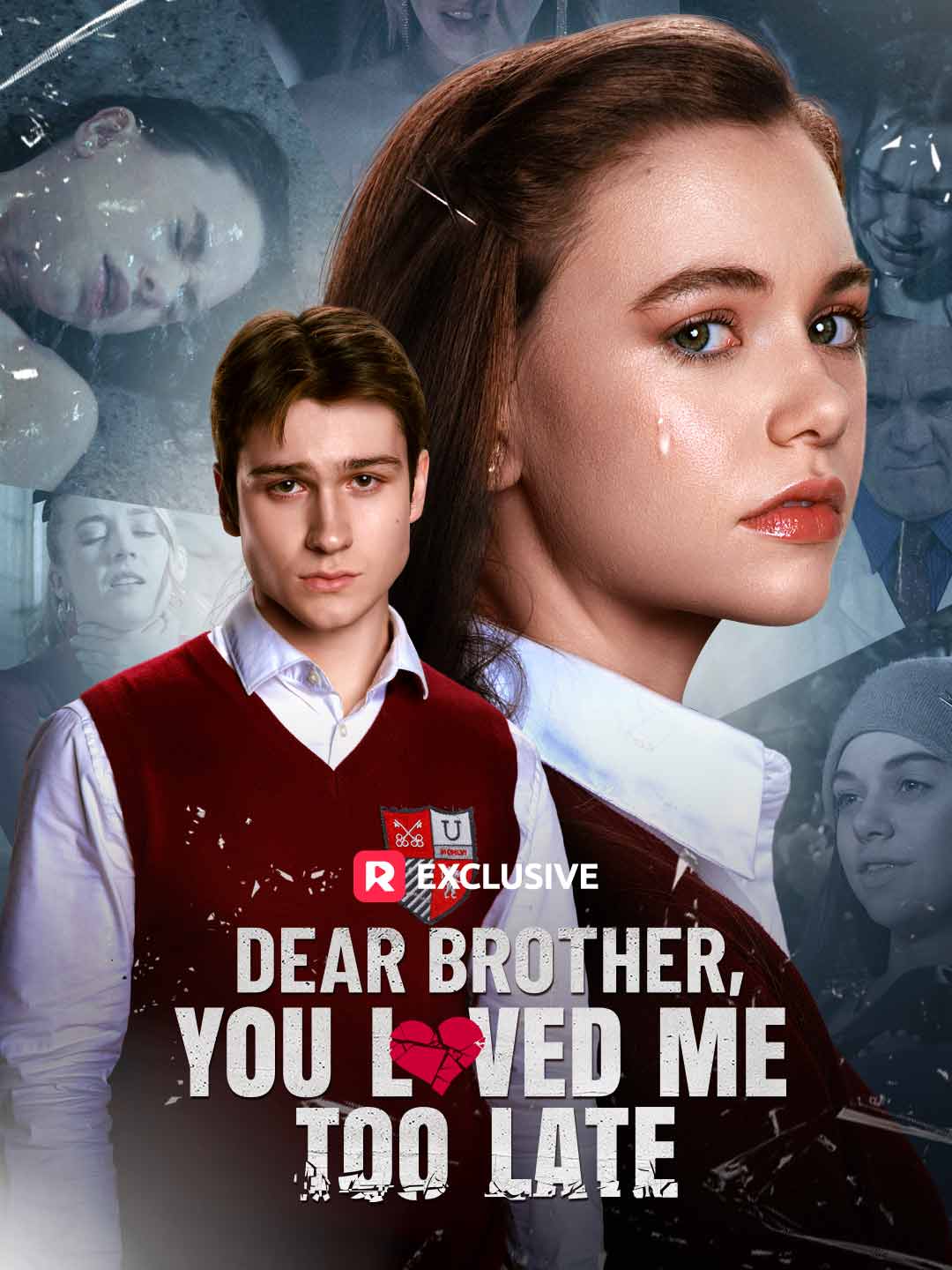 Dear Brother, You Loved Me Too Late