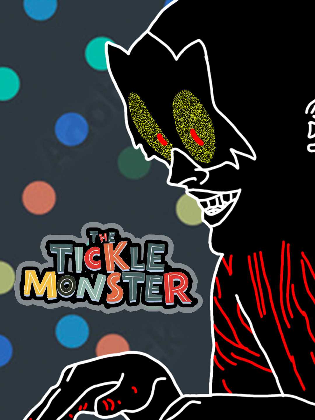 The Tickle Monster